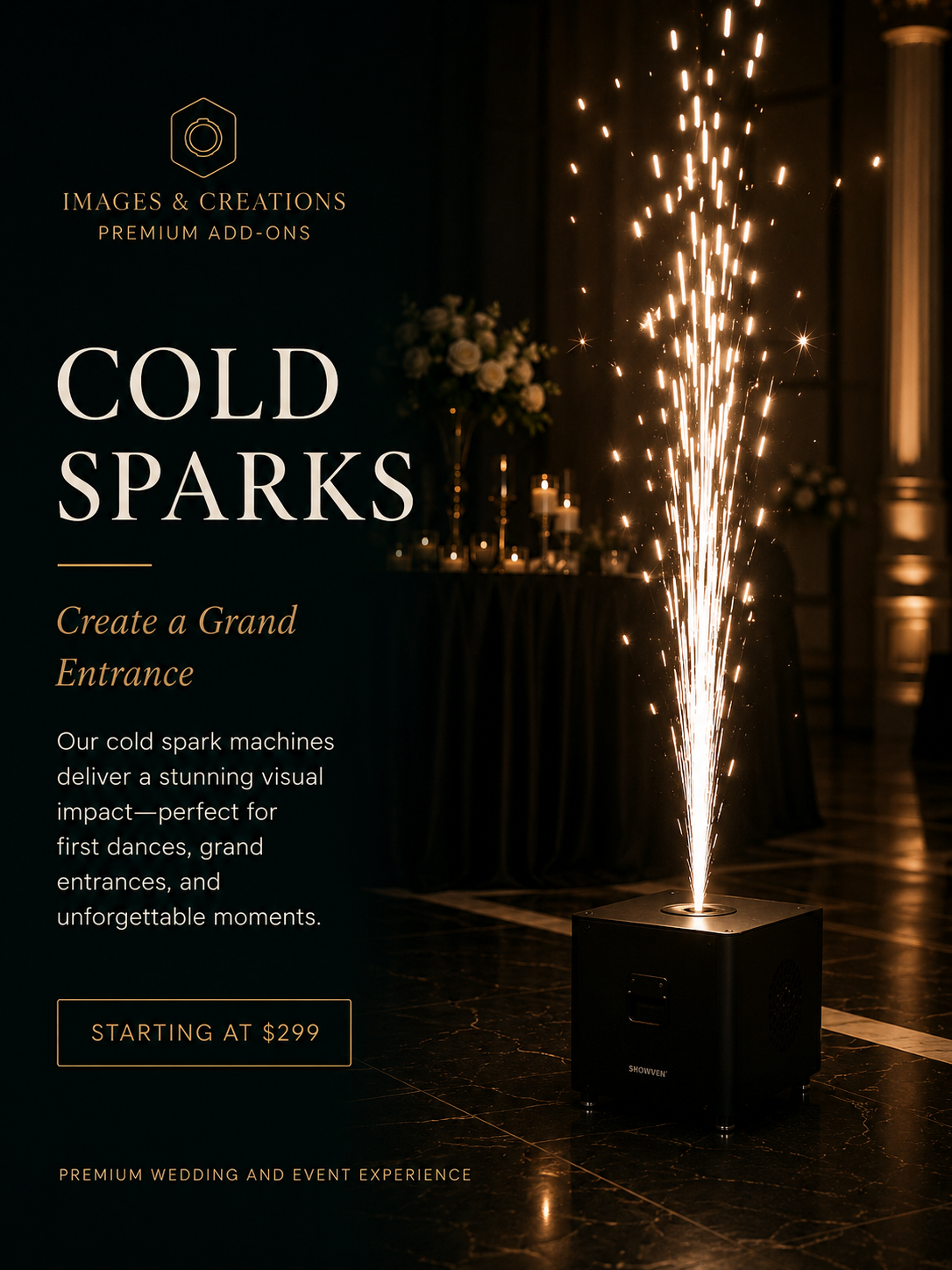 Cold Sparks add-on by Images & Creations — create a grand entrance, starting at $299